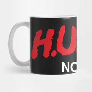 HUGS not Drugs Mug